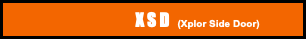  XSD (Xplor Side Door)